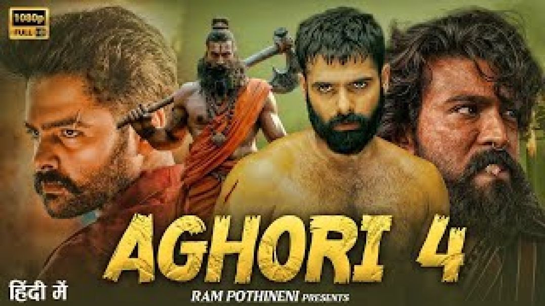 ⁣AGHORI 4 Full Movie In Hindi Dubbed | RAM Pothineni | Latest South Indian Hindi Dubbed Action Movies