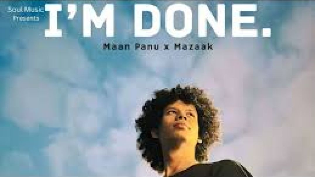 ⁣I'm Done. _ Maan Panu _ I-Popstar Music moment