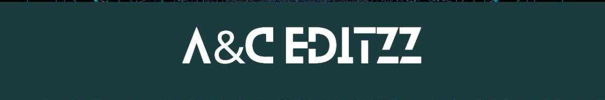 A&amp;C Editzz