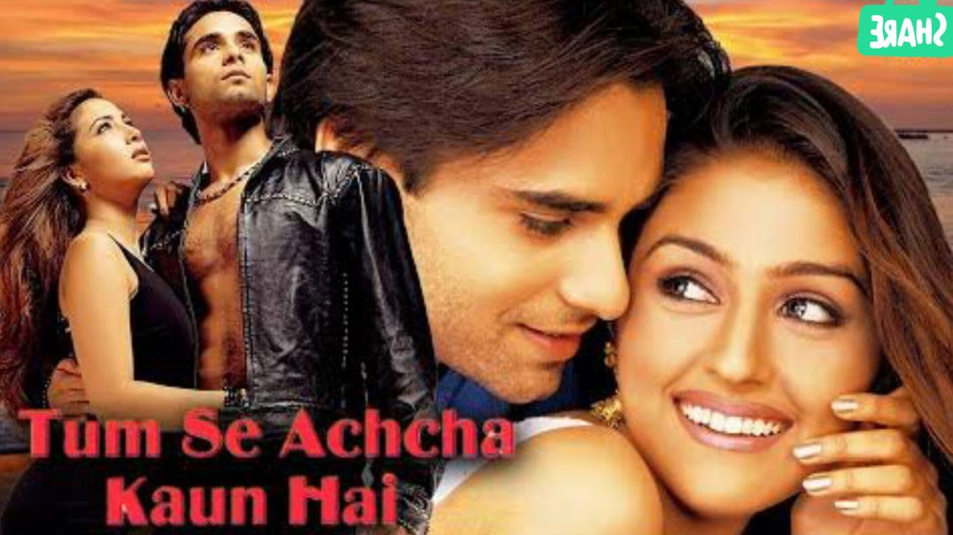⁣Tum Se Achcha Kaun Haii l Full Hindi Movie l Nakul Kapoor l Aarti Chabarya l Kim Sharma l 720p x264