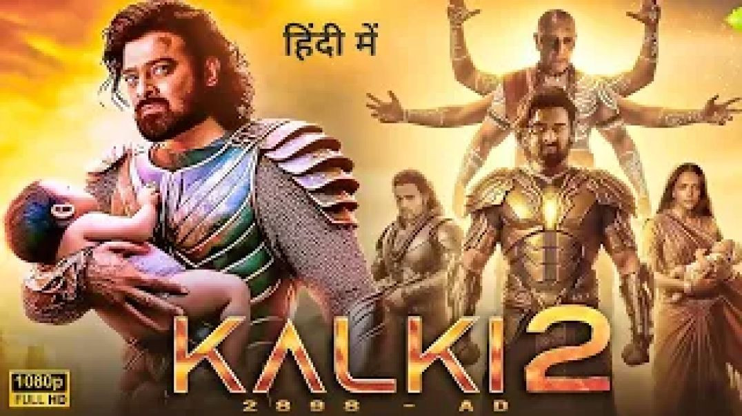 ⁣KALKI 2 Full Movie in Hindi | Prabhas | Kamal Hassan | Deepika | Amitabh | Latest South Movies 2025