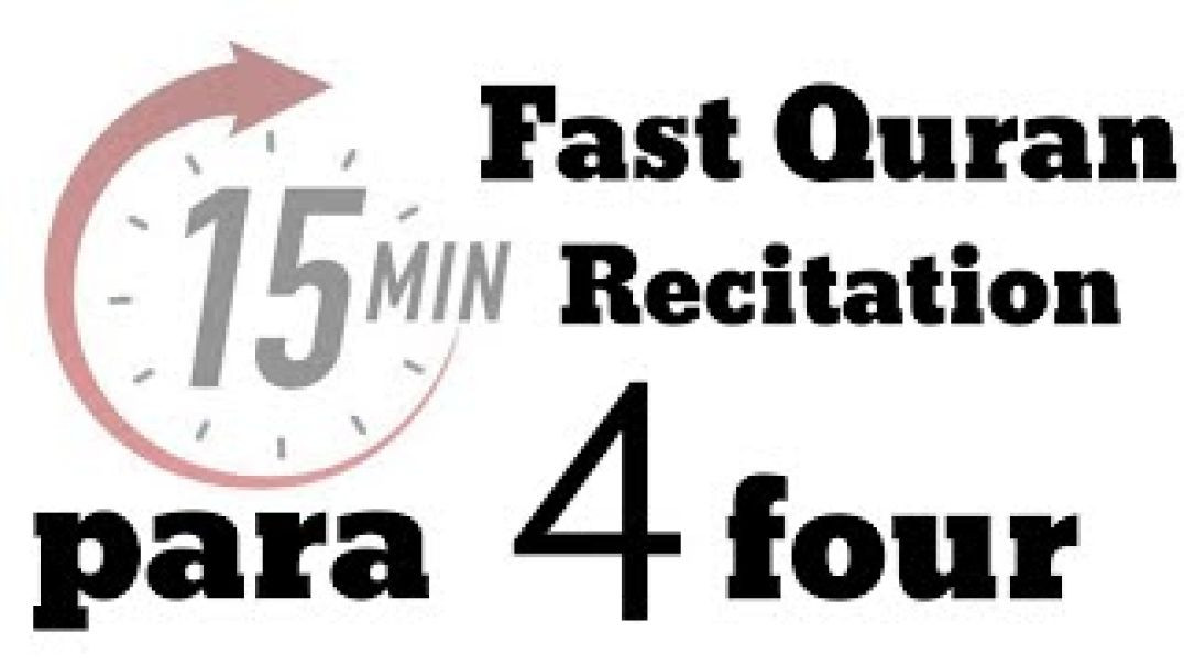 ⁣Para 4_ Fast Recitation of Quran (One Para in 15 Mins