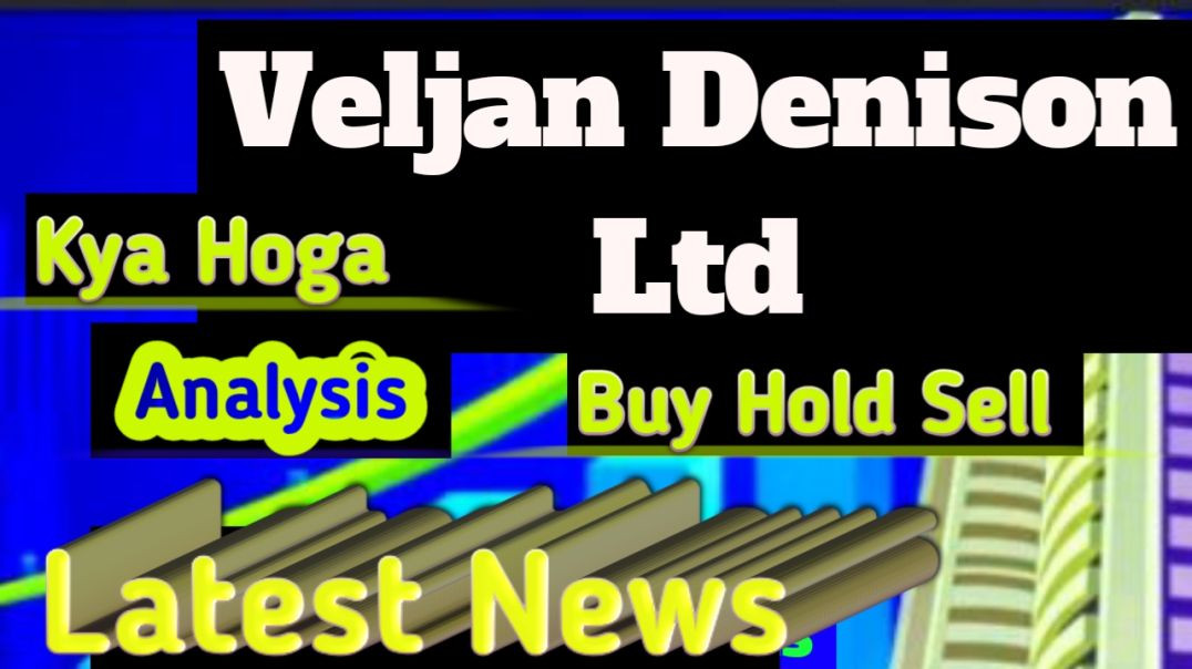 ⁣Veljan Denison Share Price