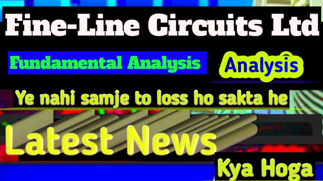 ⁣Fine-Line Circuits Share Price