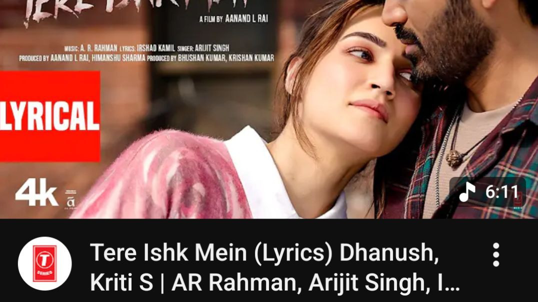 Tere_Ishk_Mein__Song____Dhanush,_Kriti_S___AR_Rahman,_Arijit_Singh,_Irshad_K___Aanand_LR___Bhushan_K