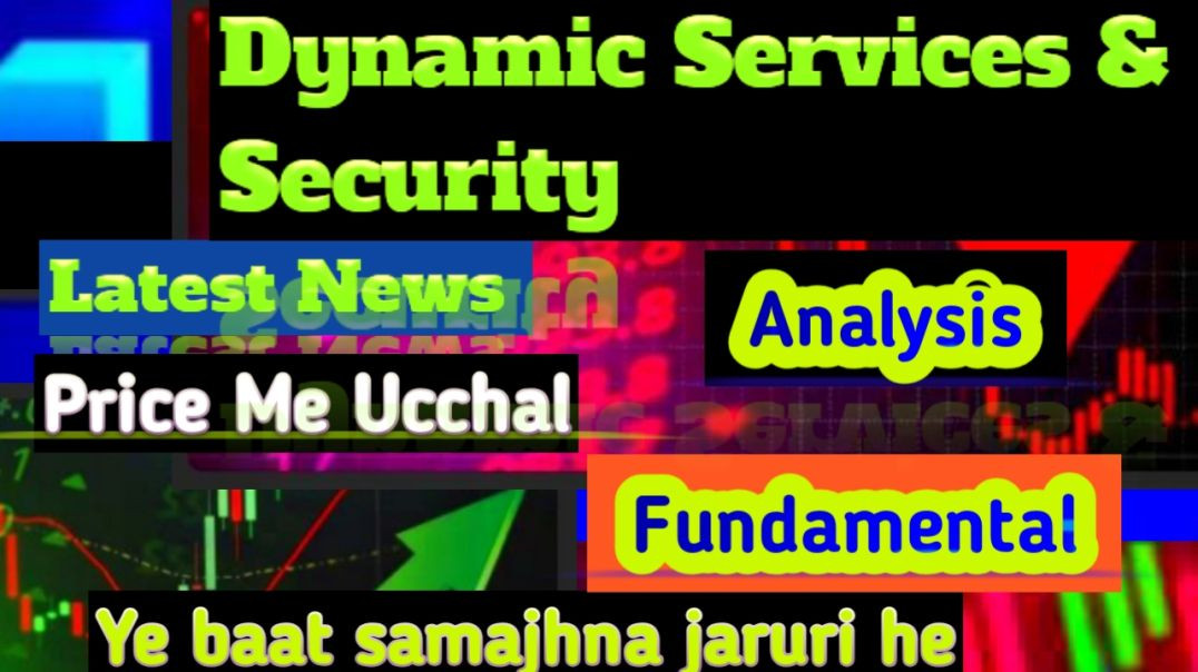 ⁣Dynamic Services &amp;amp; Security Share Price