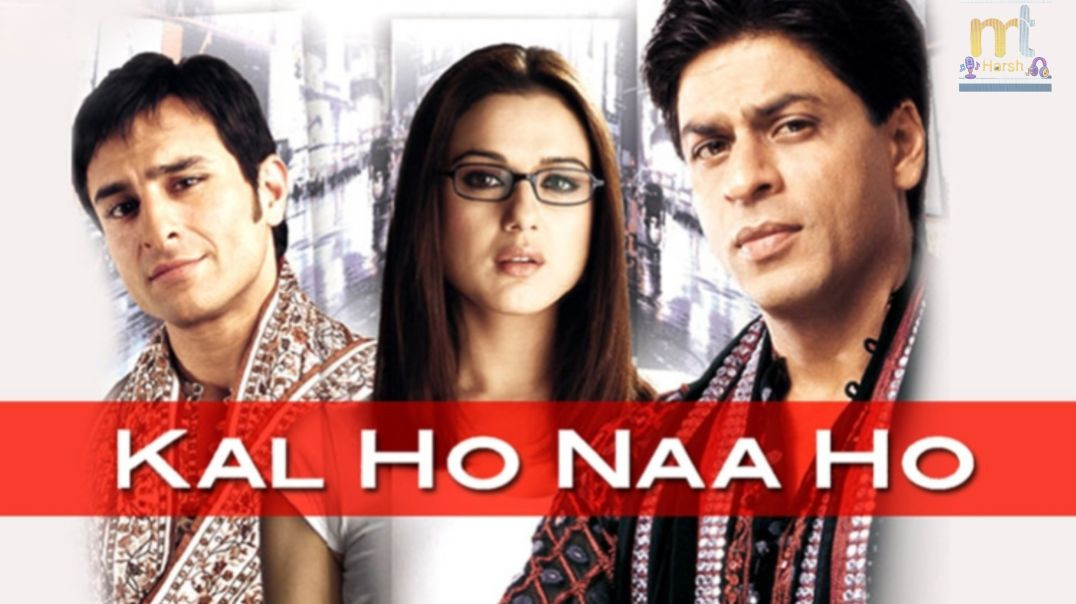 ⁣Kal Ho Na Ho ।Title Song ।Melodious Tune by Harsh #song