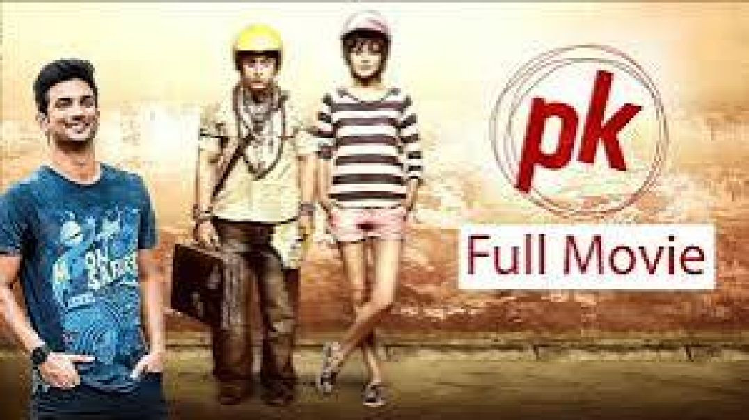 ⁣PK Full Movie l Aamir Khan l Anushka Sharma l Shushant Singh l Bollywood Hit Movie