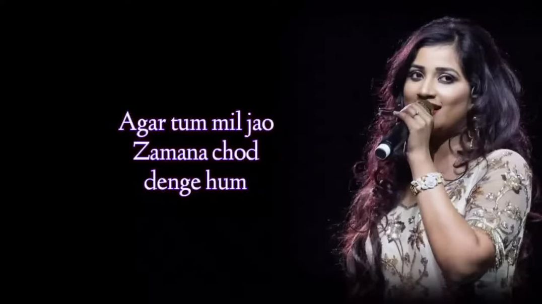 ⁣Agar Tum Mi Jao Lyrics _ Shreya Ghoshal _ Emraan Hashmi _ Anu Malik _ RB Lyrics Lover(720P_HD)