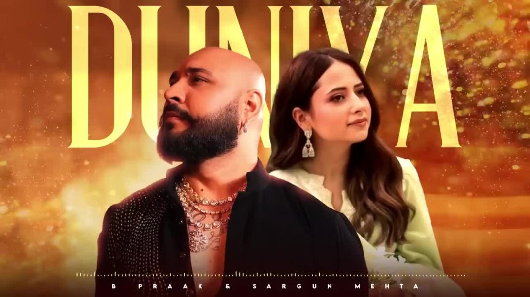 ⁣Duniya__Audio____B_Praak___Sargun___Avvy_Sra___Latest_Punjabi_Song_2025___New_Punjabi_Song_2025(720p