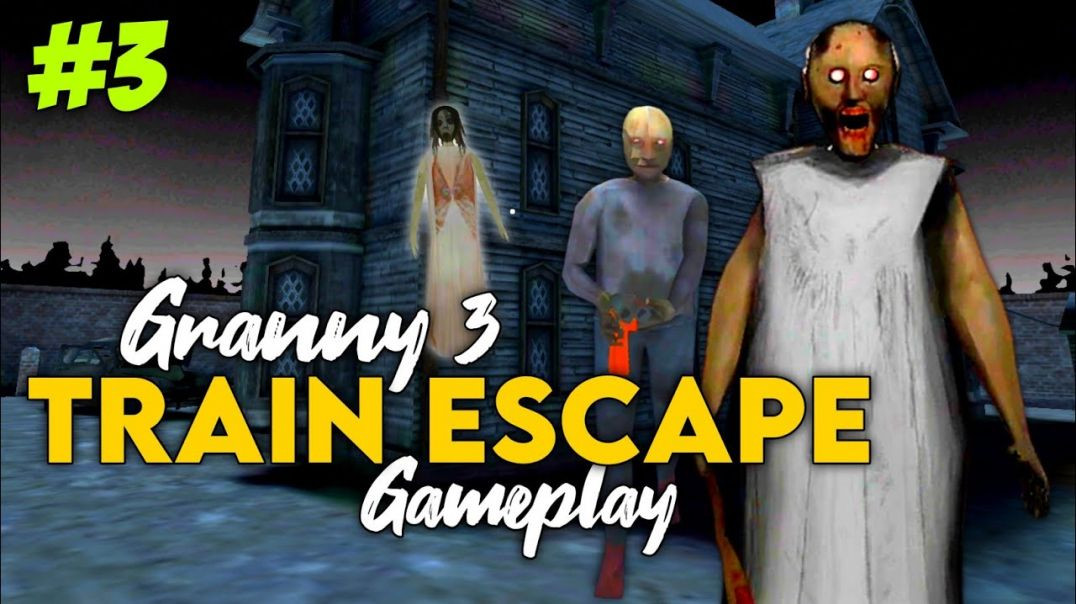 ⁣Granny 3 Train Escape _ Part 3