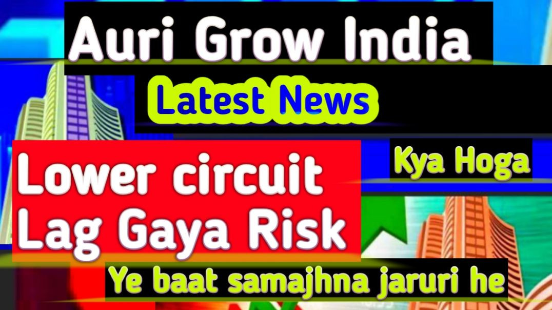 ⁣Auri Grow India Share Price