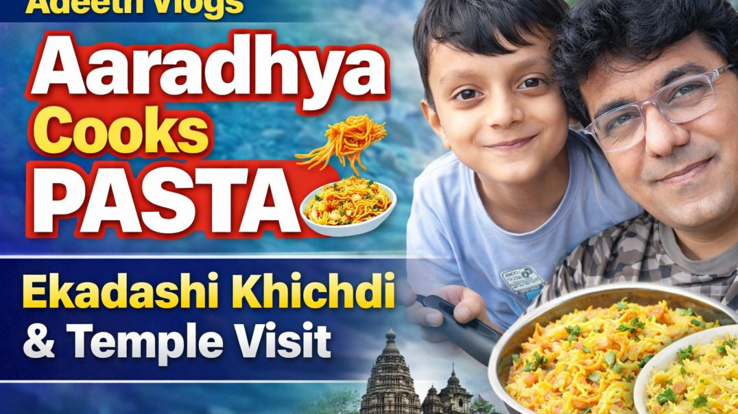 ⁣My Son Cooks His Favourite 🍝 Ekadashi Fasting Khichdi & Temple Visit| Vlog 4