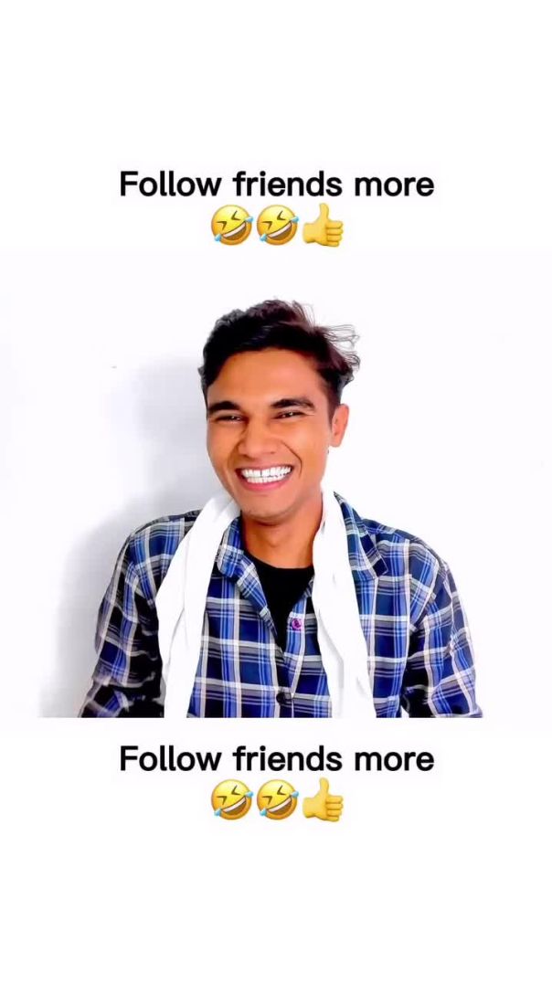 Follow dost more 🤣🤣🤣_