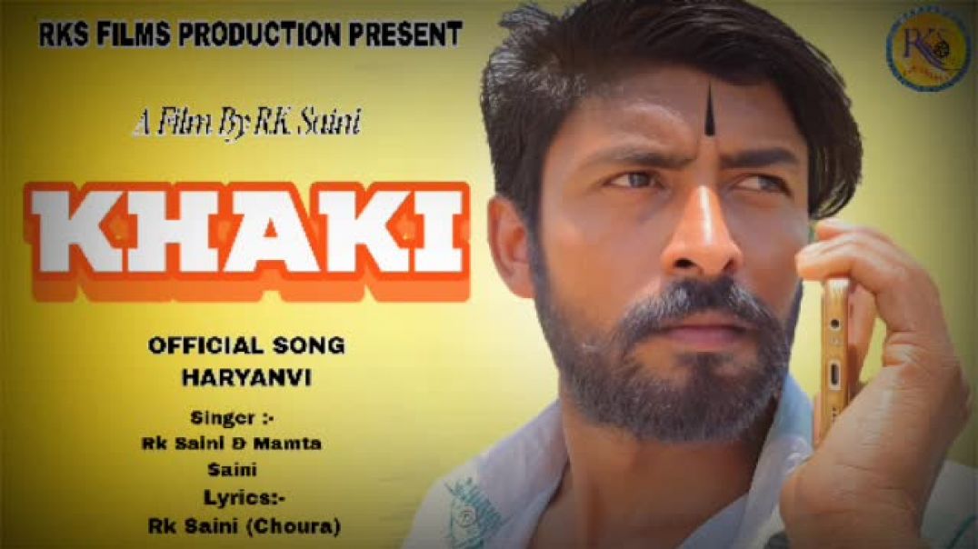 Khaki Full Song /Rk Saini / Pooja Saini /Mamta Saini /New Haryanvi song 2026