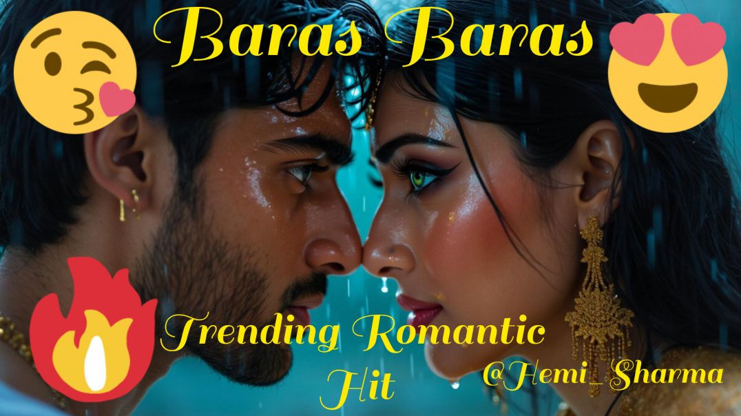 ⁣Baras Baras | Official Music Video | Hemi Sharma