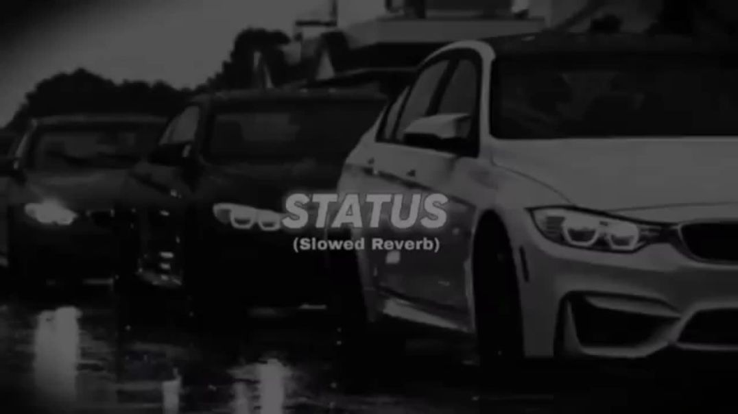 ⁣Status (Slowed Reverb) | Khasa Aala Chahar
