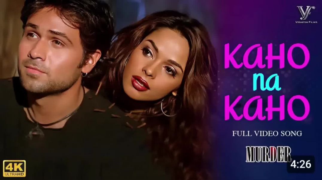 ⁣Kaho Na Kaho (Official Video) Murder, Emraan Hashmi, Mallika Sherawat 720p HD