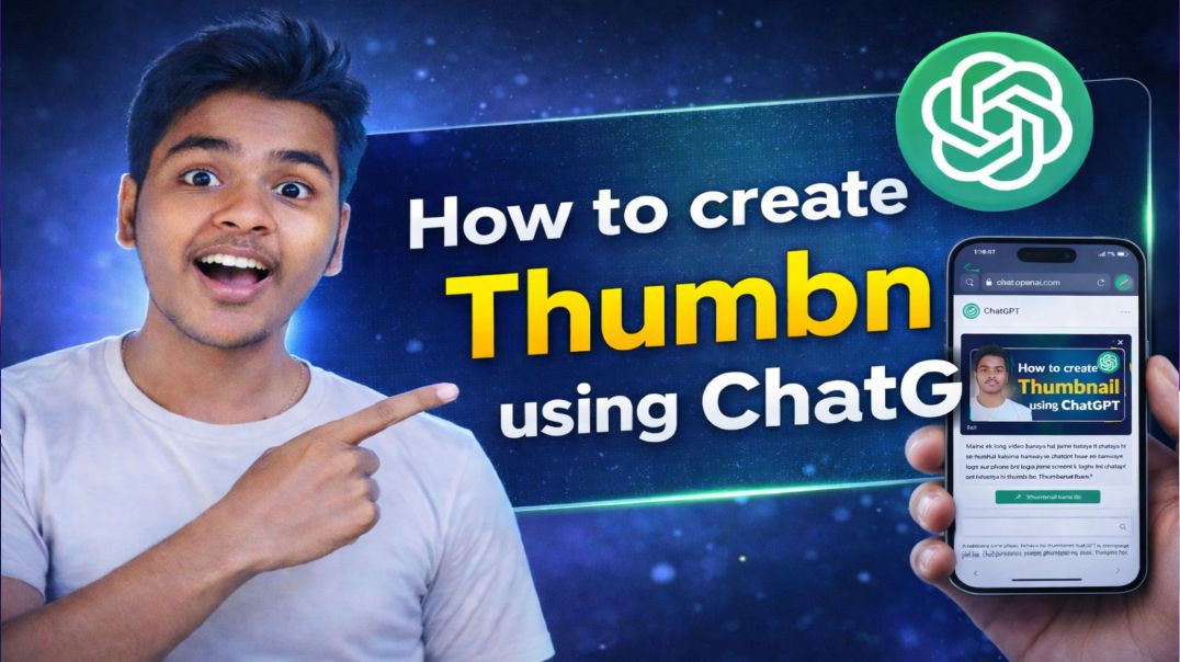 How to create thumbnail using chatgpt for videos