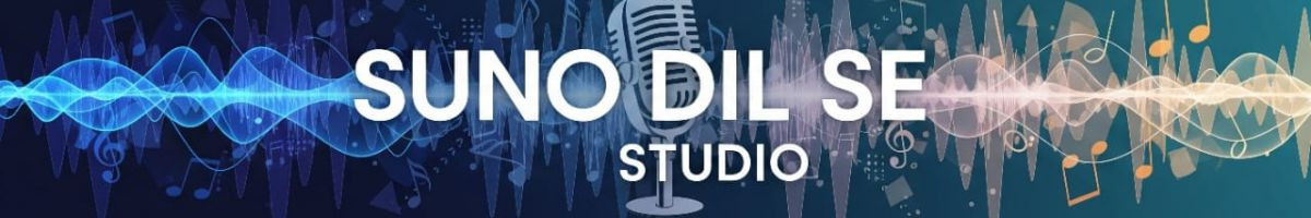 Suno DilSe