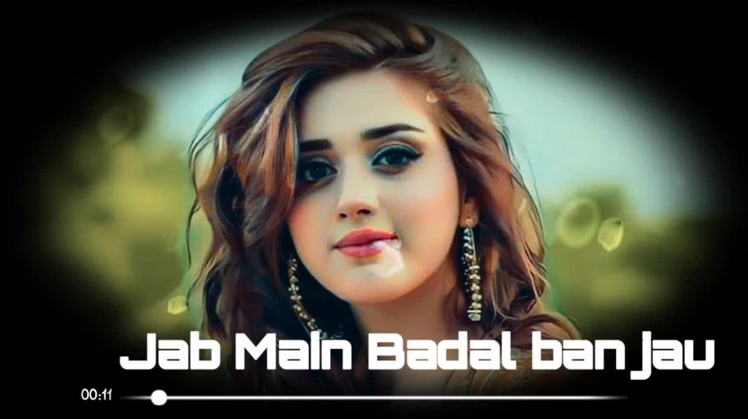 ⁣Jab Main Badal Ban Jau ❤️ | Female Version | Romantic Hindi Song | Love Melody