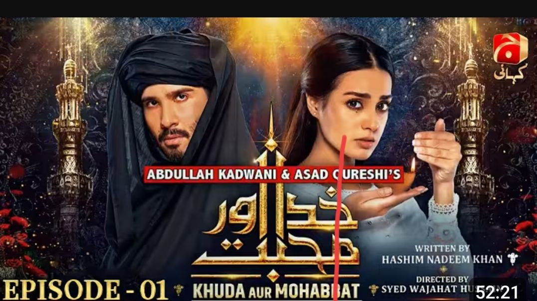 Khuda_Aur_Mohabbat_-_Season_3_Episode_01_[Eng_Sub]_-_Feroze_Khan_-_Iqra_Aziz___@GeoKahani(360p)