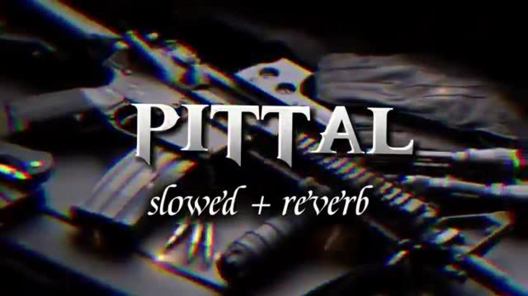 ⁣Pittal slowed   reverb frhbtvgtv6-___77_252657188cuvucychicuyefr Vi और ftaexhhfjfvvffgy(360P)