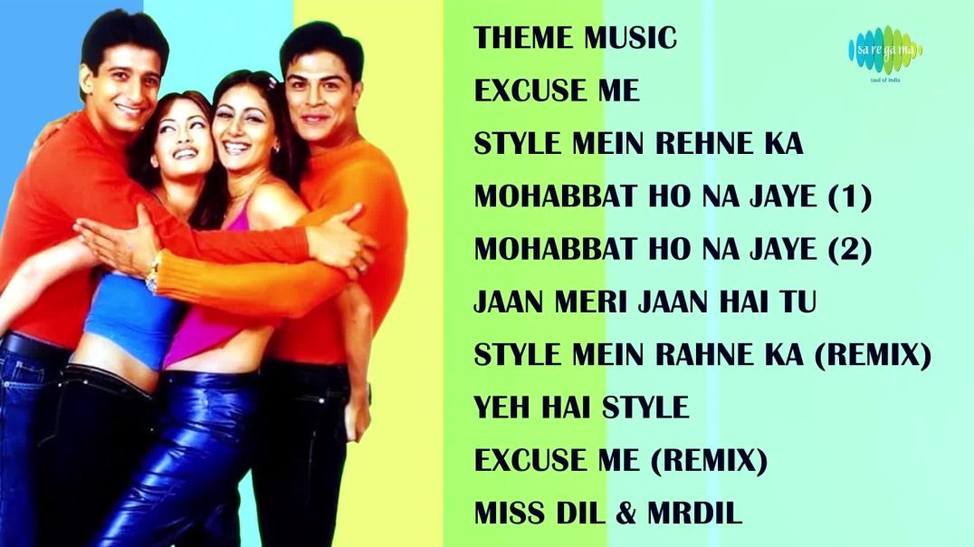 ⁣Style _ Full Album _ Sharman Joshi_ Sahil Khan_ Riya Sen_ Shilpi M _ Excuse Me _ Style Mein Rehne Ka