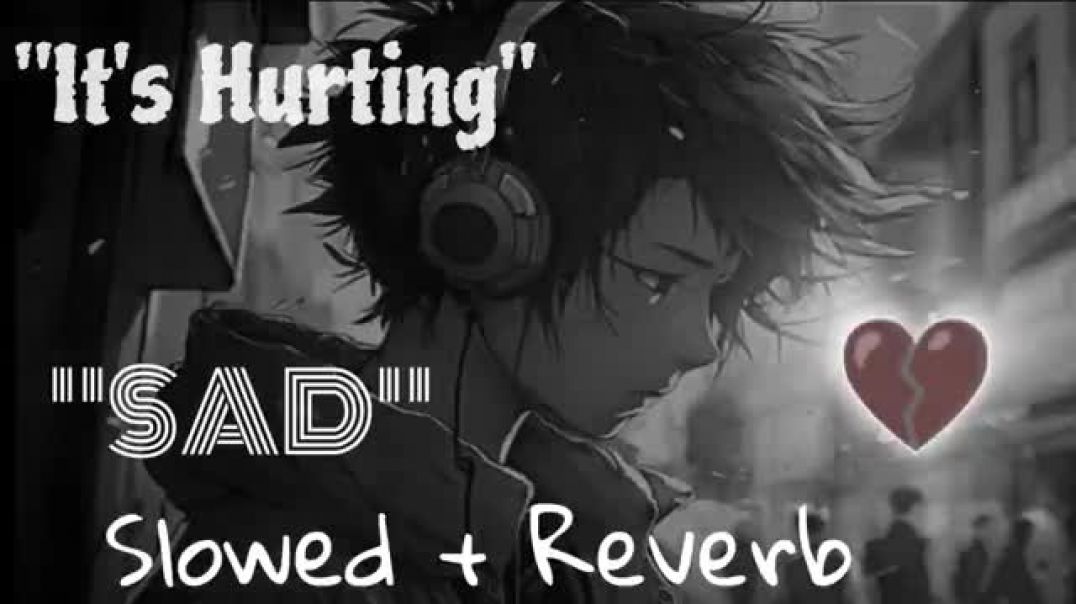 ⁣Sad Hindi Songs For Broken Hearts 💔|| Depressing Songs || Slowed and Reverb Songs