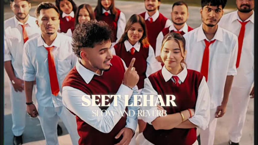 Seet Lehar - Slow and Reverb _ Filmy _ Muffy Mix Reloaded(480P)