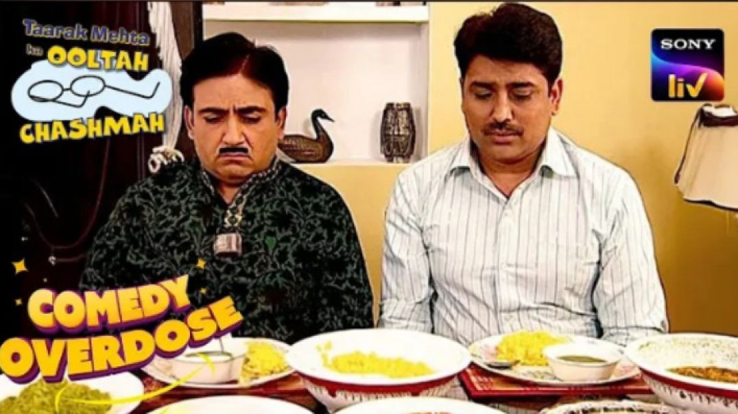 ⁣कौनसा Soup देखकर बन गया Jetha का मुंह? |  Taarak  Mehta Ka Ooltah Chashmah | Comedy Overdose