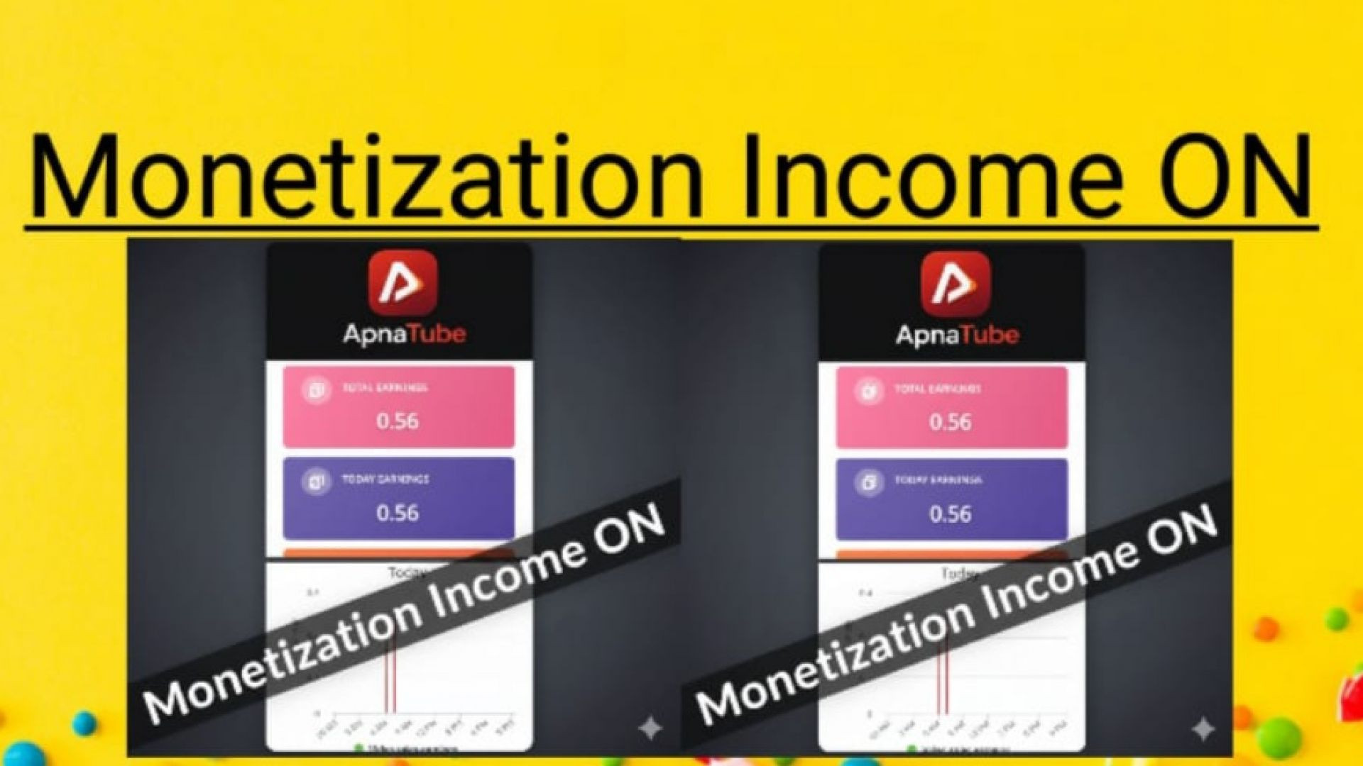 ⁣Apna Tube Monetization Income ON
