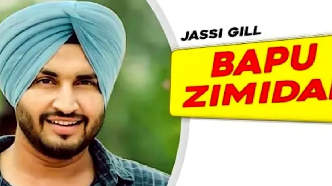 Bapu_Zimidar__Full_Video____Jassi_Gill___Happy_Raikoti___New_Punjabi_Song_2023___Latest_Song_2023(10