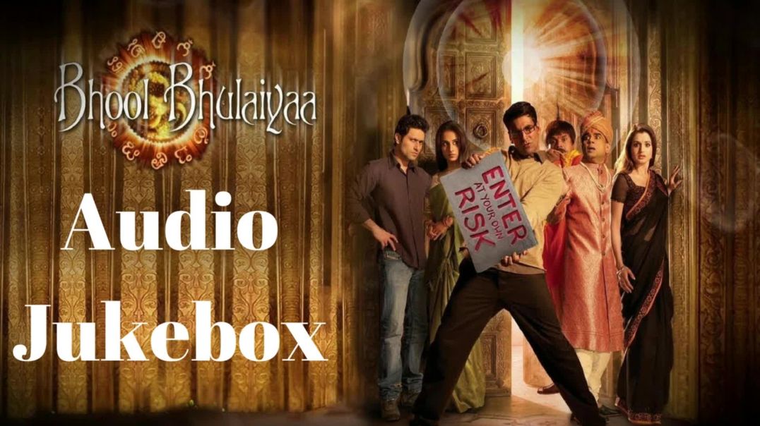 ⁣Bhool bhoolaiya audio jukebox(1080P_HD)