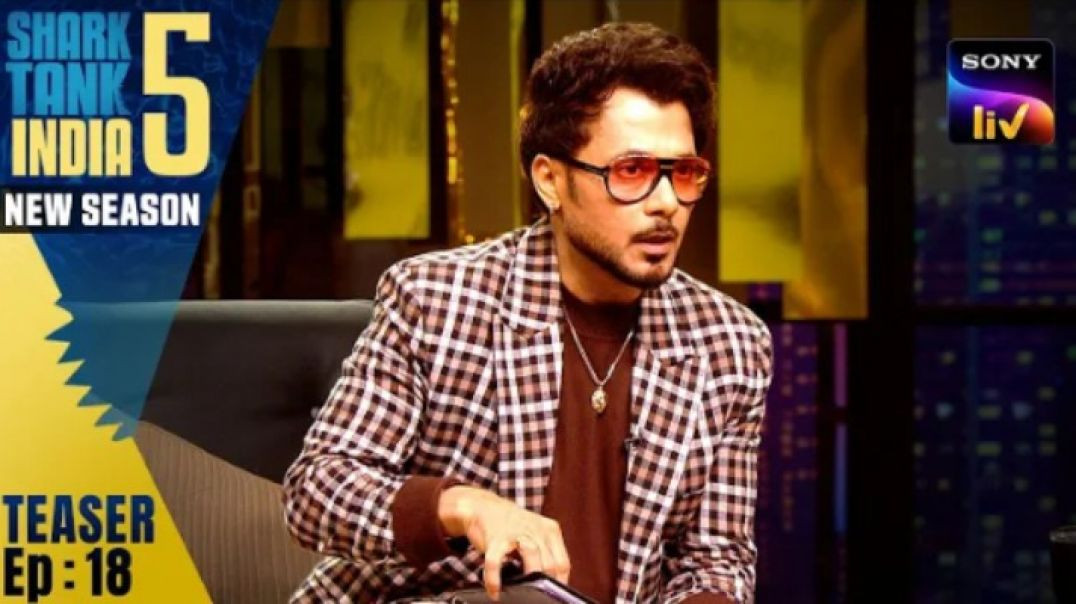 ⁣Shark Tank India S5 |  Ep 18 |  Teaser |  Aman के Offer का क्या जवाब  देंगे Anupam? |  New Season