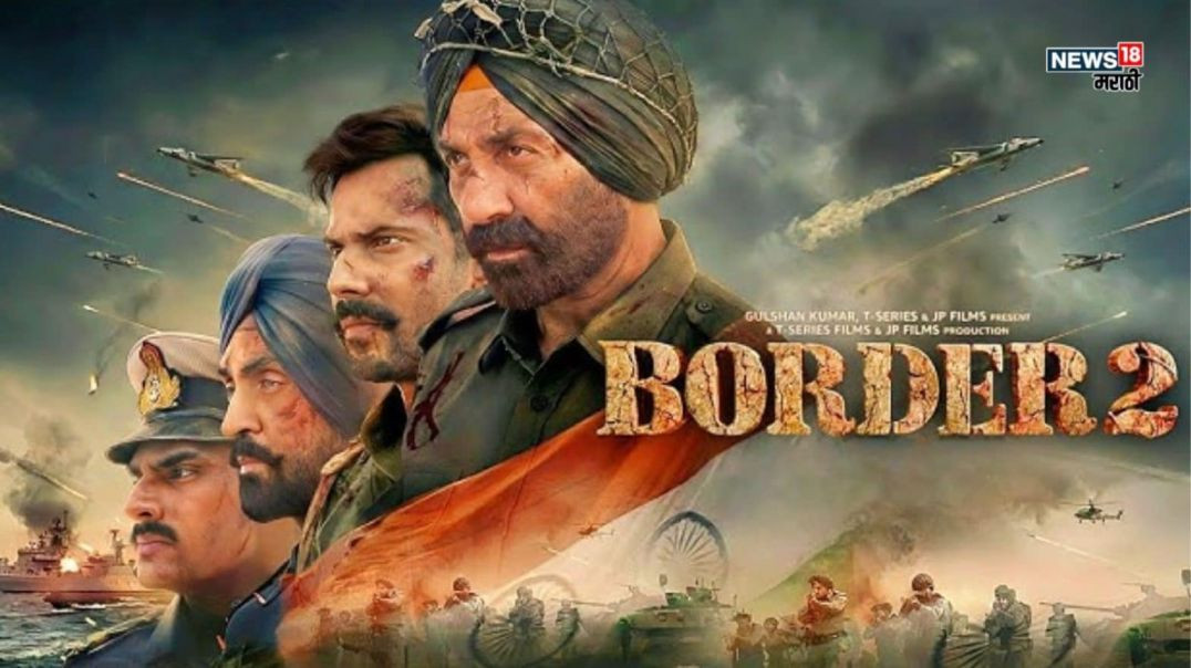 Border 2 full movie in Hindi|Super hit movie|Sunny deol| Varun Dhawan