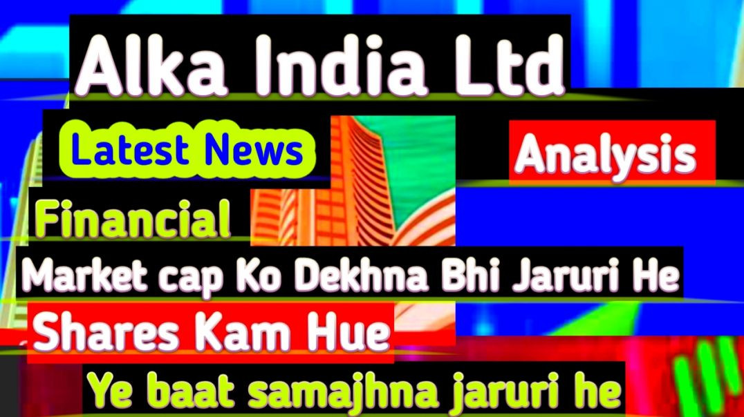 ⁣Alka India Analysis