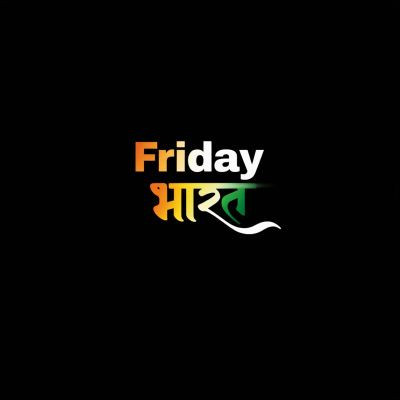 FridayBharat 
