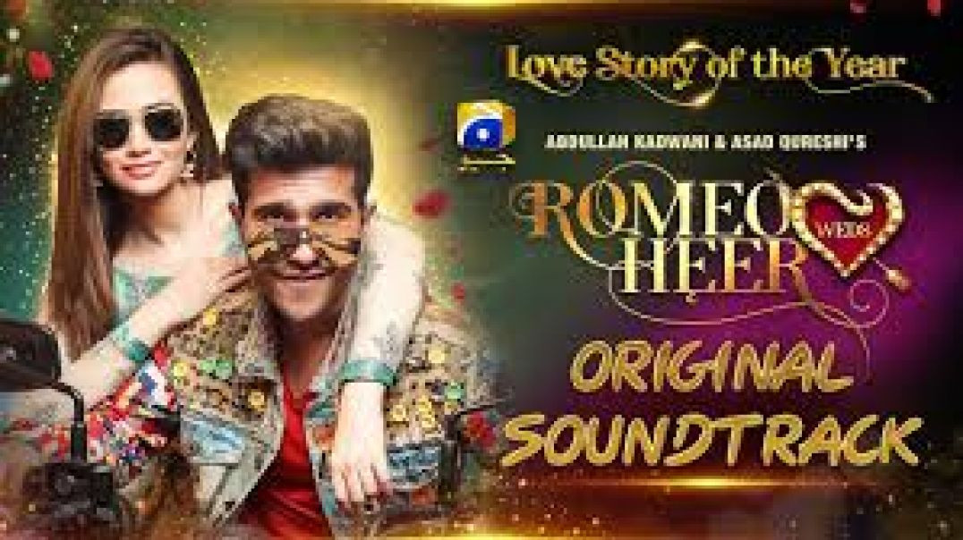 ⁣Romeo Weds Heer [ Original Soundtrack ] Sahir Ali Bagga - Aima Baig _ Sana Javed - Feroze Khan