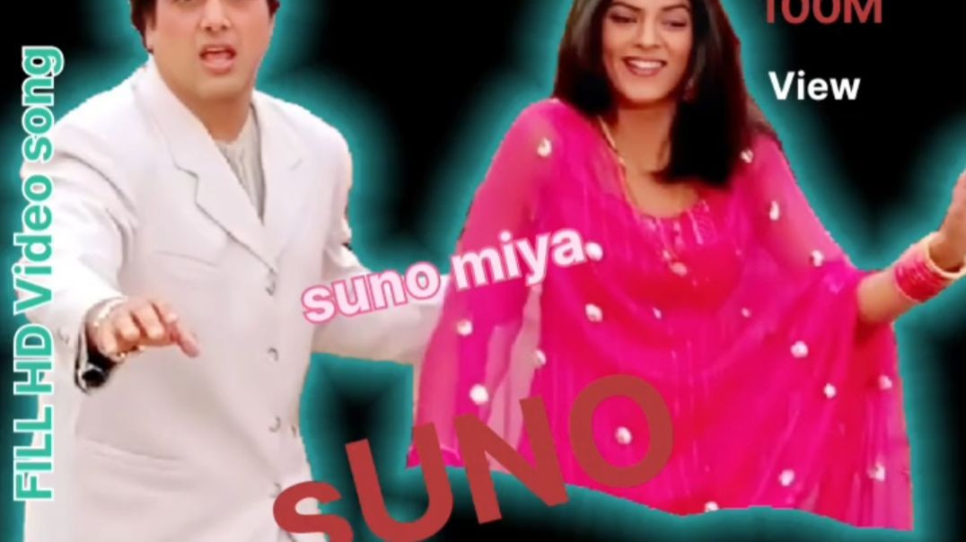 ⁣SUNO miya Suno  - video song HD  Govinda