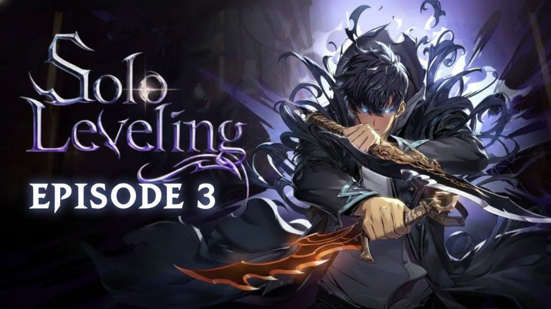 ⁣Solo Leveling ||Season 1 || Episode 3 || Hindi
