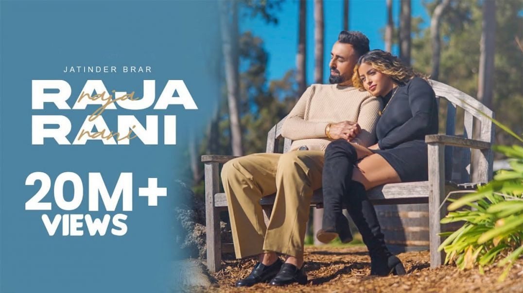 ⁣Raja Rani (Official Video) - Jatinder Brar I New Punjabi Songs 2023 I Latest Punjabi Song 2023(1080P