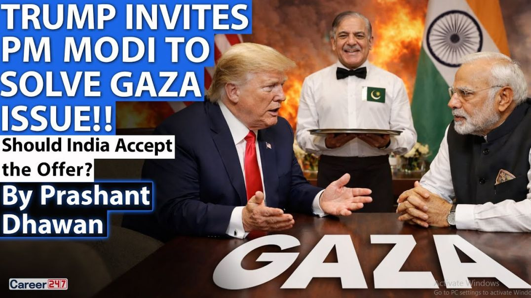 TRUMP INVITES PM MODI TO SOLVE GAZA ISSUE!! Should India Accept the Offer? | By Prashant Dhawan