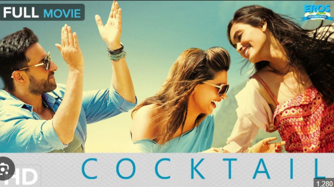 ⁣Cocktail – Full Movie HD | Saif Ali Khan | Deepika Padukone | Diana Penty | Romantic Superhit