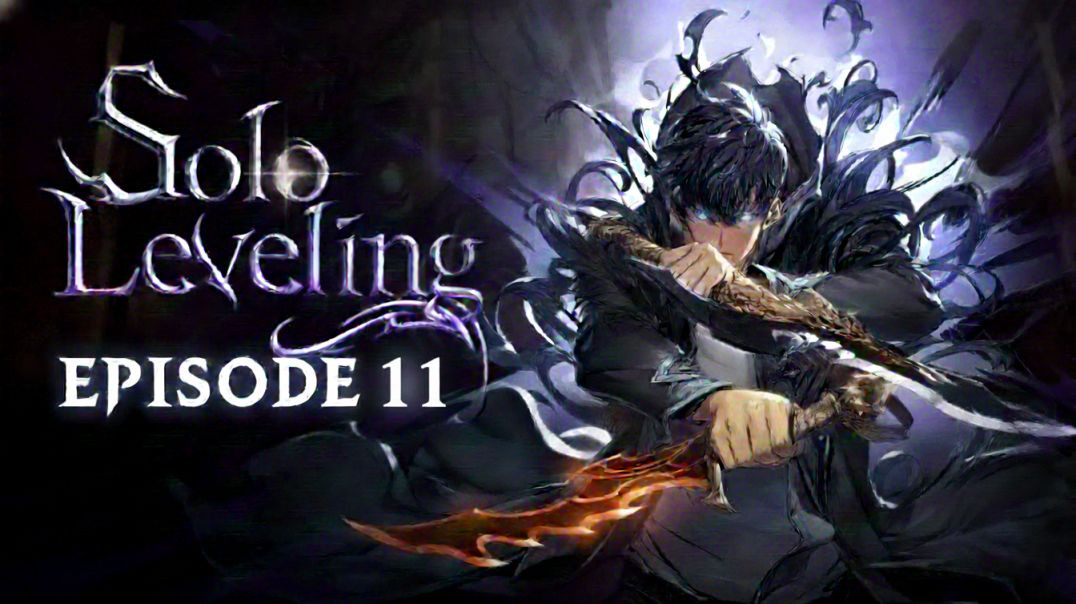 ⁣Solo Leveling ||Season 1 || Episode 11 || Hindi