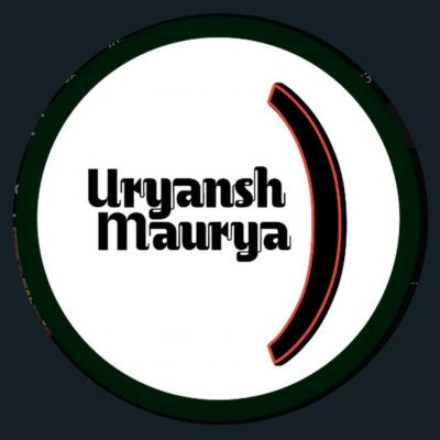 Uryansh Maurya