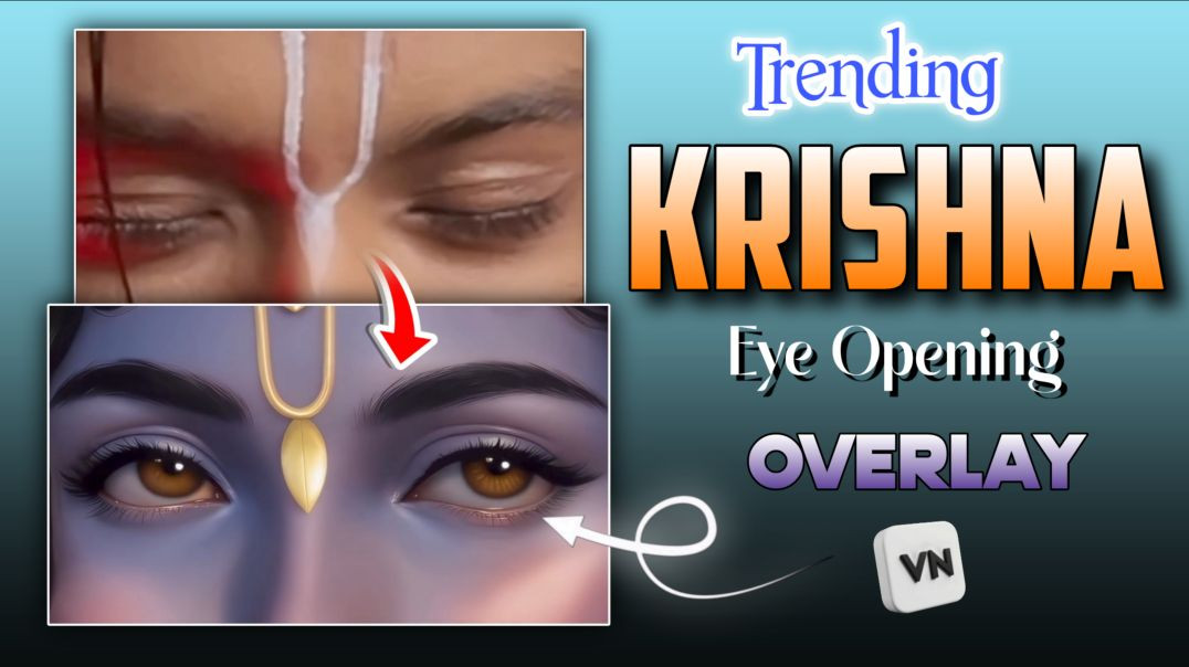 ⁣Instagram Trending Lord Krishna Eyes Video Editing in Vn Editor | Krishna Eye Transition Tutorial