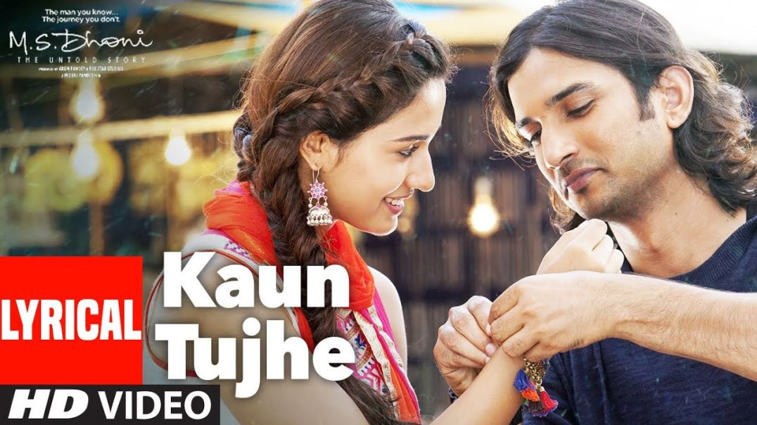⁣KAUN TUJHE Full Video | M.S. DHONI -THE UNTOLD STORY |Amaal Mallik Palak|Sushant Singh Disha Patani