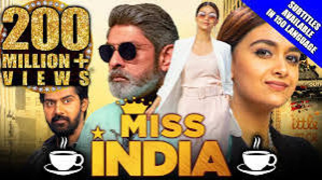 ⁣Miss India 2021 New Released Hindi Dubbed Movie _ Keerthy Suresh_ Jagapathi Babu_ Rajendra Prasad(10