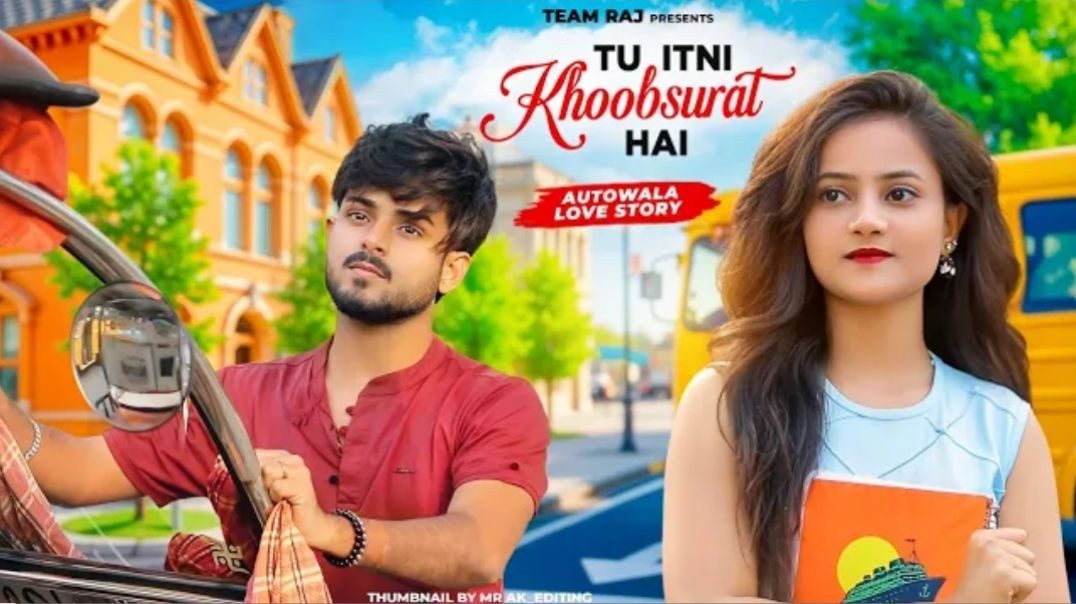 Tu_Itni_Khoobsurat_Hai___Totowala_Love_Story___New_Hindi_Songs_2024